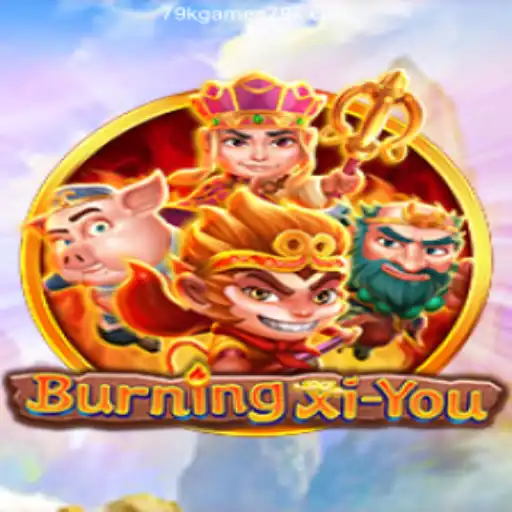 Discovering BurningXiYou: A Thrilling Adventure in 79Kgames Oficial 💯️