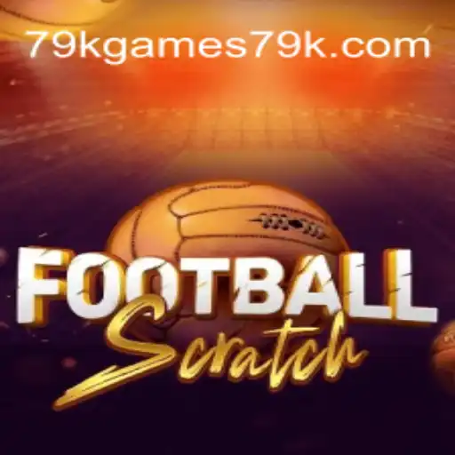 Explore the Exciting World of FootballScratch: A Premier Experience at 79Kgames Oficial