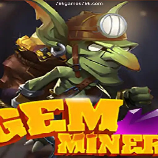 GemMiner: Dive into the Excitement of 79Kgames Oficial - O Melhor Cassino Online do Brasil